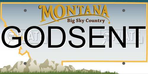 GODSENT Montana License Plate