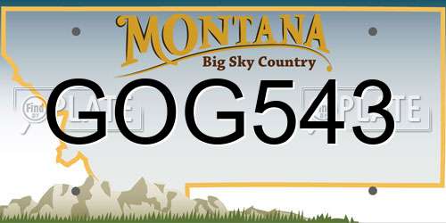 GOG543 Montana License Plate