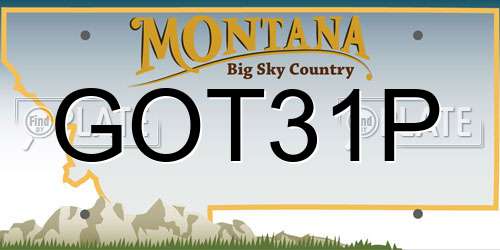 GOT31P Montana License Plate