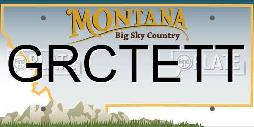 GRCTETT Montana License Plate