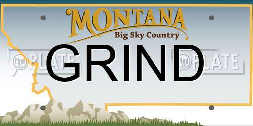 GRIND Montana License Plate
