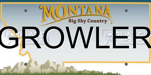 GROWLER Montana License Plate
