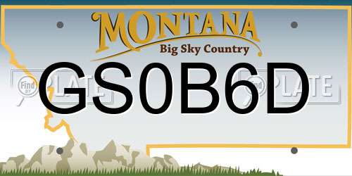 GS0B6D Montana License Plate