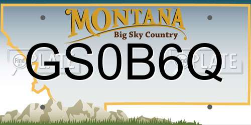 GS0B6Q Montana License Plate