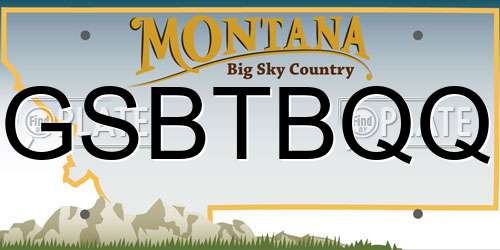GSBTBQQ Montana License Plate