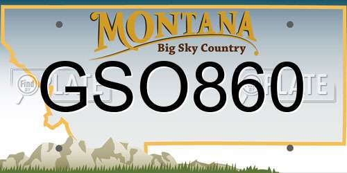 GSO860 Montana License Plate