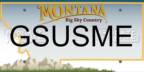 GSUSME Montana License Plate