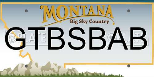 GTBSBAB Montana License Plate