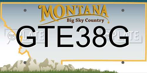 GTE38G Montana License Plate