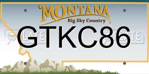 GTKC86 Montana License Plate