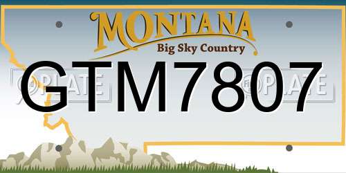 GTM7807 Montana License Plate