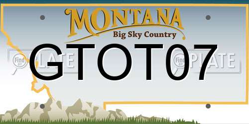 GTOT07 Montana License Plate