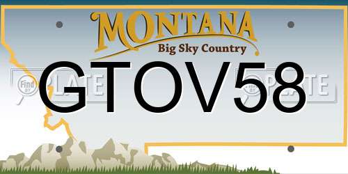 GTOV58 Montana License Plate