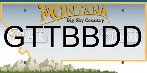GTTBBDD Montana License Plate