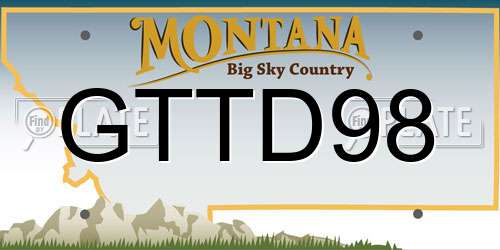 GTTD98 Montana License Plate