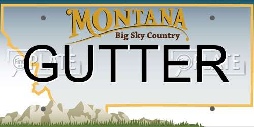 GUTTER Montana License Plate
