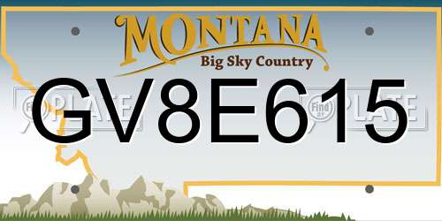 GV8E615 Montana License Plate
