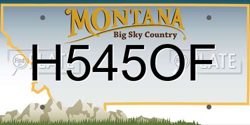 H545OF Montana License Plate
