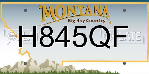 H845QF Montana License Plate