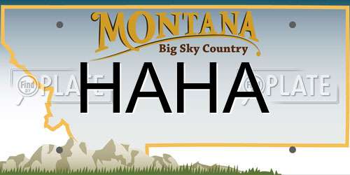 HAHA Montana License Plate