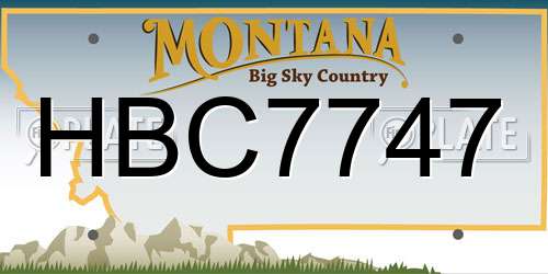 HBC7747 Montana License Plate