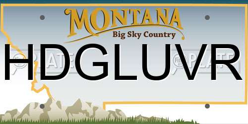 HDGLUVR Montana License Plate