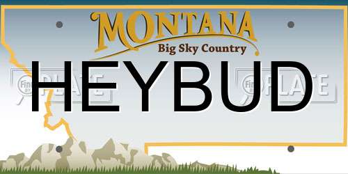 HEYBUD Montana License Plate