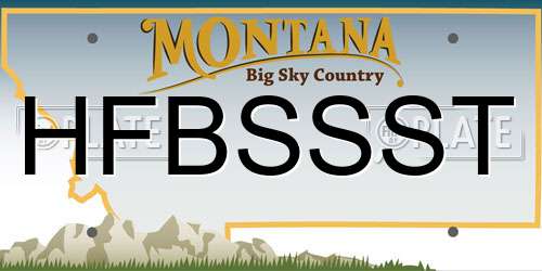 HFBSSST Montana License Plate