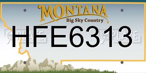 HFE6313 Montana License Plate