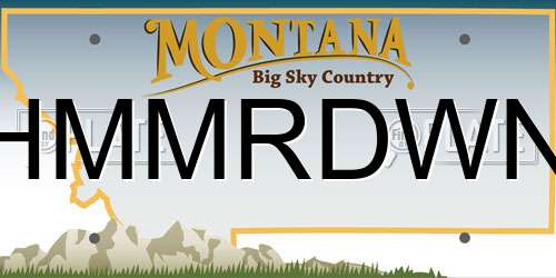 HMMRDWN Montana License Plate