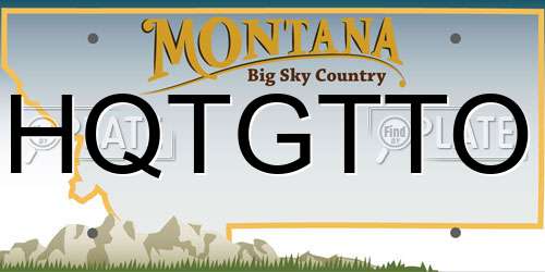 HQTGTTO Montana License Plate