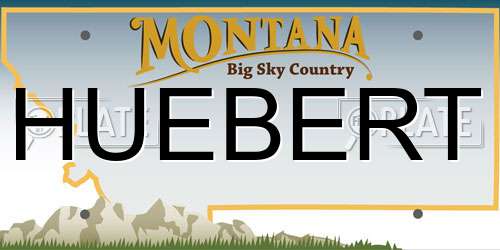 HUEBERT Montana License Plate