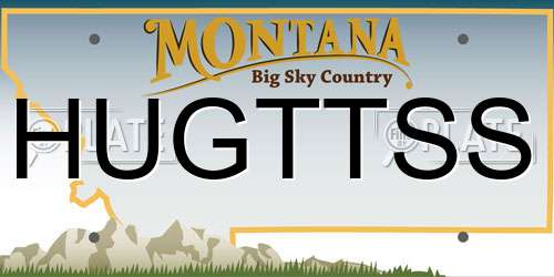 HUGTTSS Montana License Plate