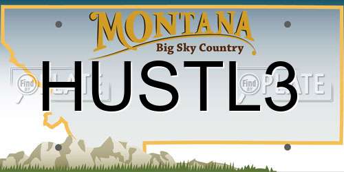 HUSTL3 Montana License Plate