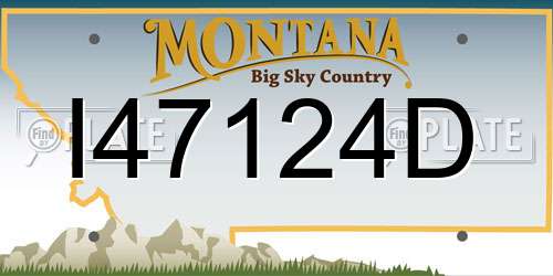 I47124D Montana License Plate