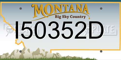 I50352D Montana License Plate
