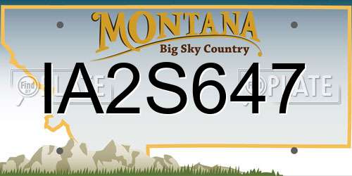 IA2S647 Montana License Plate