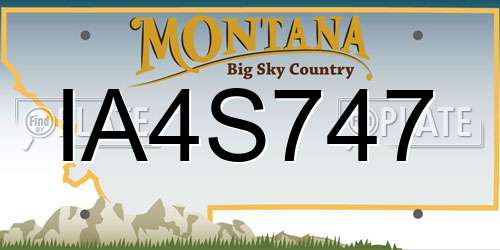 IA4S747 Montana License Plate