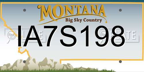 IA7S198 Montana License Plate