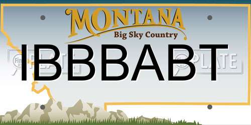 IBBBABT Montana License Plate
