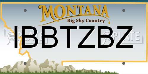 IBBTZBZ Montana License Plate