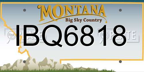 IBQ6818 Montana License Plate