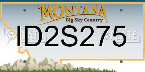 ID2S275 Montana License Plate