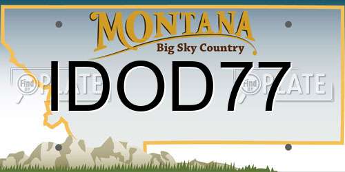 IDOD77 Montana License Plate