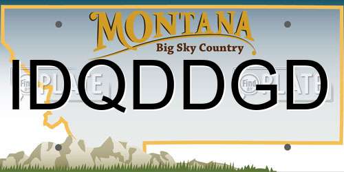 IDQDDGD Montana License Plate