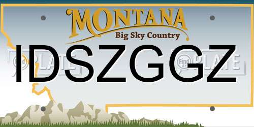IDSZGGZ Montana License Plate