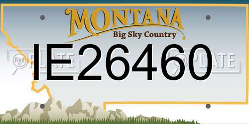 IE26460 Montana License Plate