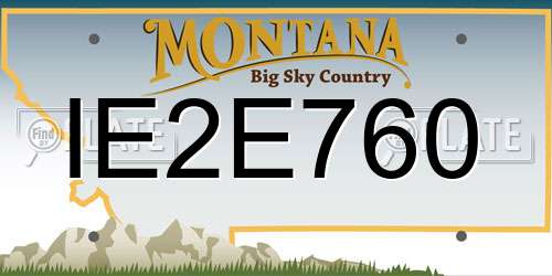 IE2E760 Montana License Plate
