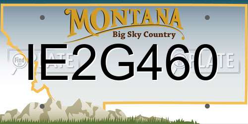 IE2G460 Montana License Plate