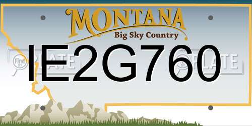 IE2G760 Montana License Plate